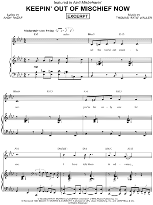 KEEPIN' OUT OF MISCHIEF NOW