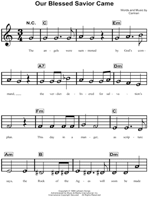 Our Blessed Savior Came