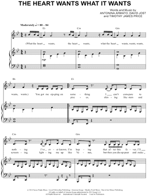 The Heart Wants What It Wants