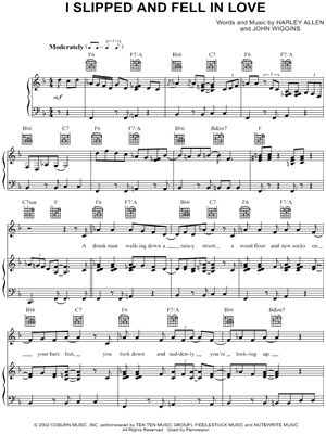 I Slipped And Fell In Love