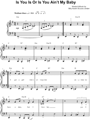 Is You Is Or Is You Ain't My Baby?