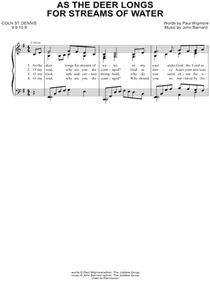 As the Deer Longs for Streams of Water