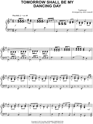Tomorrow Shall Be My Dancing Day by John Leavitt - Sheet Music