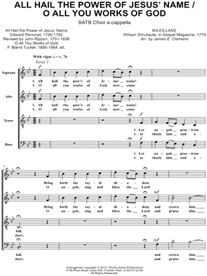 All Hail The Power Of Jesus' Name / O All You Works Of God