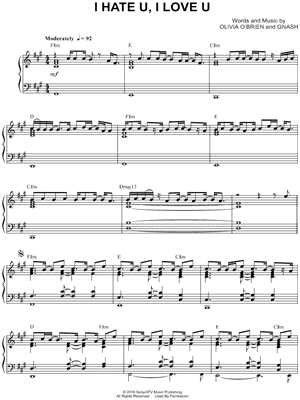 I Hate U, I Love U by gnash feat. olivia o'brien - Sheet Music