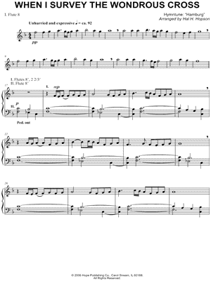 When I Survey the Wondrous Cross by Hal H. Hopson - Sheet Music