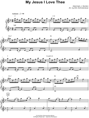 My Jesus, I Love Thee by Eric Schrotenboer - Sheet Music