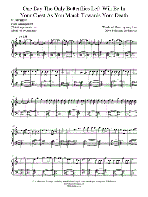 One Day the Only Butterflies Left Will Be In Your Chest As You March Towards Your Death