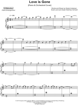 Love Is Gone [Piano & Orchestral Cover] by CCMelodies - Sheet Music