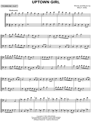 Uptown Girl - Trombone Duet by Billy Joel - Sheet Music