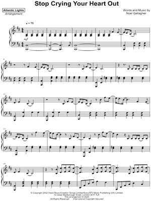 Stop Crying Your Heart Out by Atlantic Lights - Sheet Music