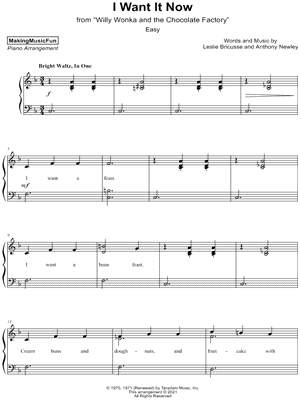 I Want It Now [easy] by MakingMusicFun - Sheet Music