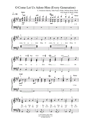 O Come Let Us Adore Him (Every Generation)