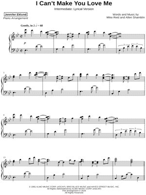 I Can't Make You Love Me [intermediate - lyrical] by Jennifer Eklund - Sheet Music